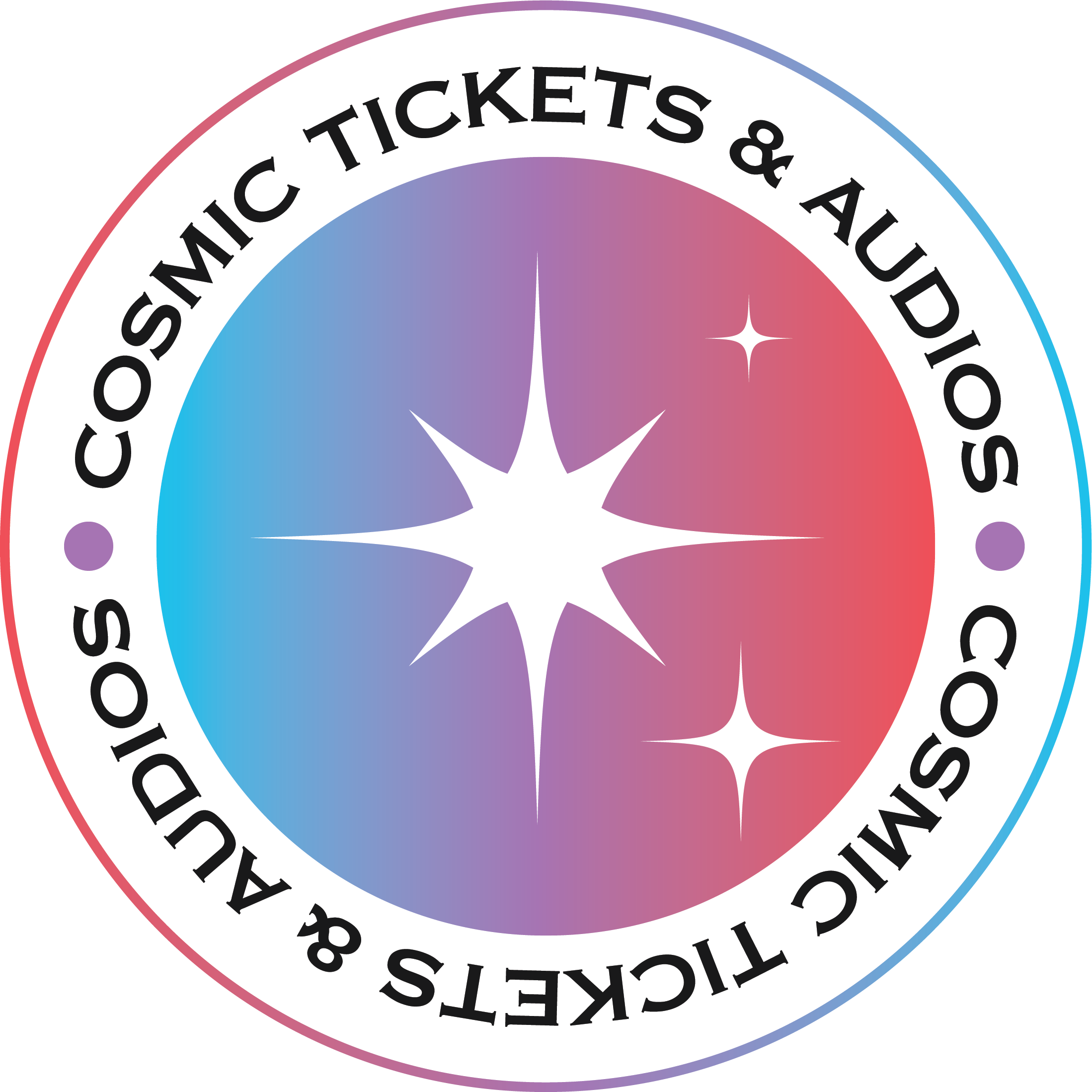 Cosmic Tickets& Audios